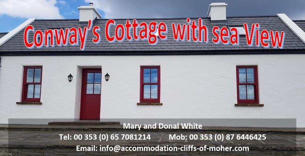 Conway'S Cottage With Sea View Nestling By Cliffs-Of-Moher Liscannor Exterior foto